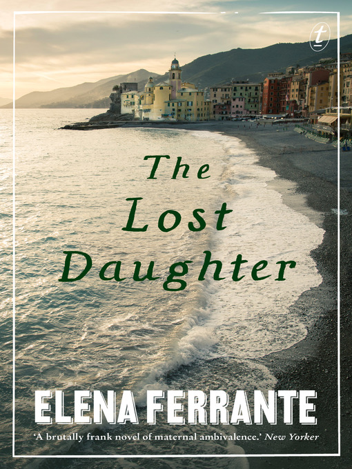 Title details for The Lost Daughter by Elena Ferrante - Available